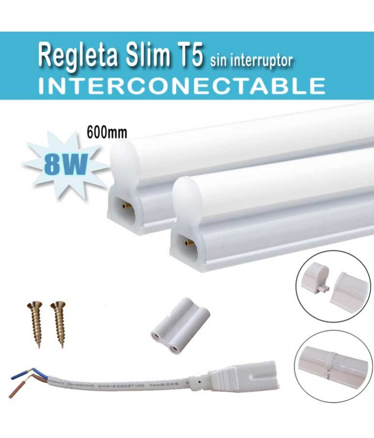 LED T5 REGLETA 8W 60cm adosable sin interruptor